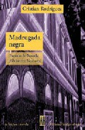 Portada del Libro Madrugada Negra de Cristian Rodriguez - 9789871156658