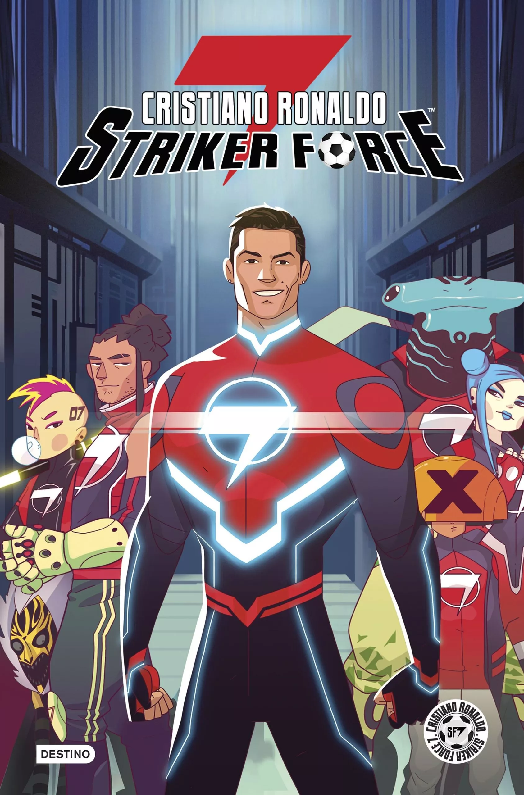 Portada del Libro Cristiano Ronaldo Striker Force 7. Volumen 1 de Cristiano Ronaldo - 9788408223139