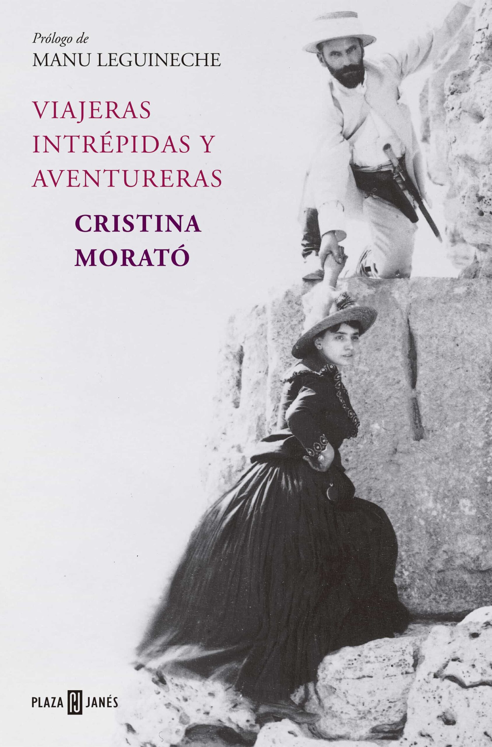 Portada del Libro Viajeras Intrepidas Y Aventureras de Cristina Morato - 9788401379758