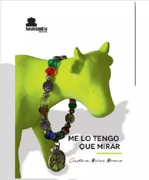 Portada del Libro Me Lo Tengo Que Mirar de Cristina Muñoz - 9788417995201