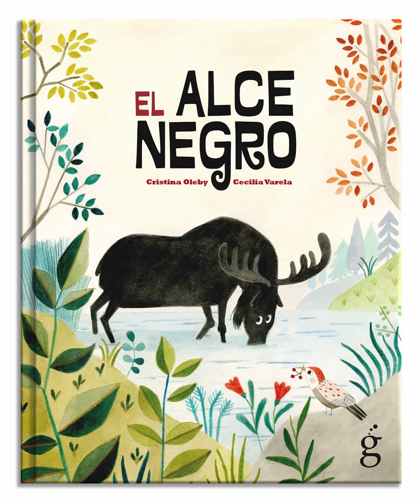 Portada del Libro El Alce Negro de Cristina Oleby - 9788494927171
