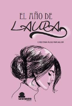 Portada del Libro El Año De Laura de Cristina Ruiz Paniagua - 9788417995409