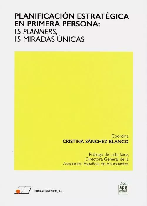 Portada del Libro Planificacion Estrategica En Primera Persona: 15 Planner 15 Mira Das U de Cristina Sanchez Blanco - 9788479915155