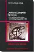 Portada del Libro La Politica Exterior De España (2 Vols.) (O.C.) de Cristobal Robles Muñoz - 9788400084172