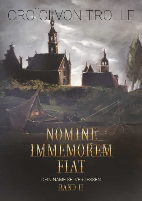 Portada del Libro Nomine Immemorem Fiat - Band 2 de Croici Von Trolle - 9783748125297