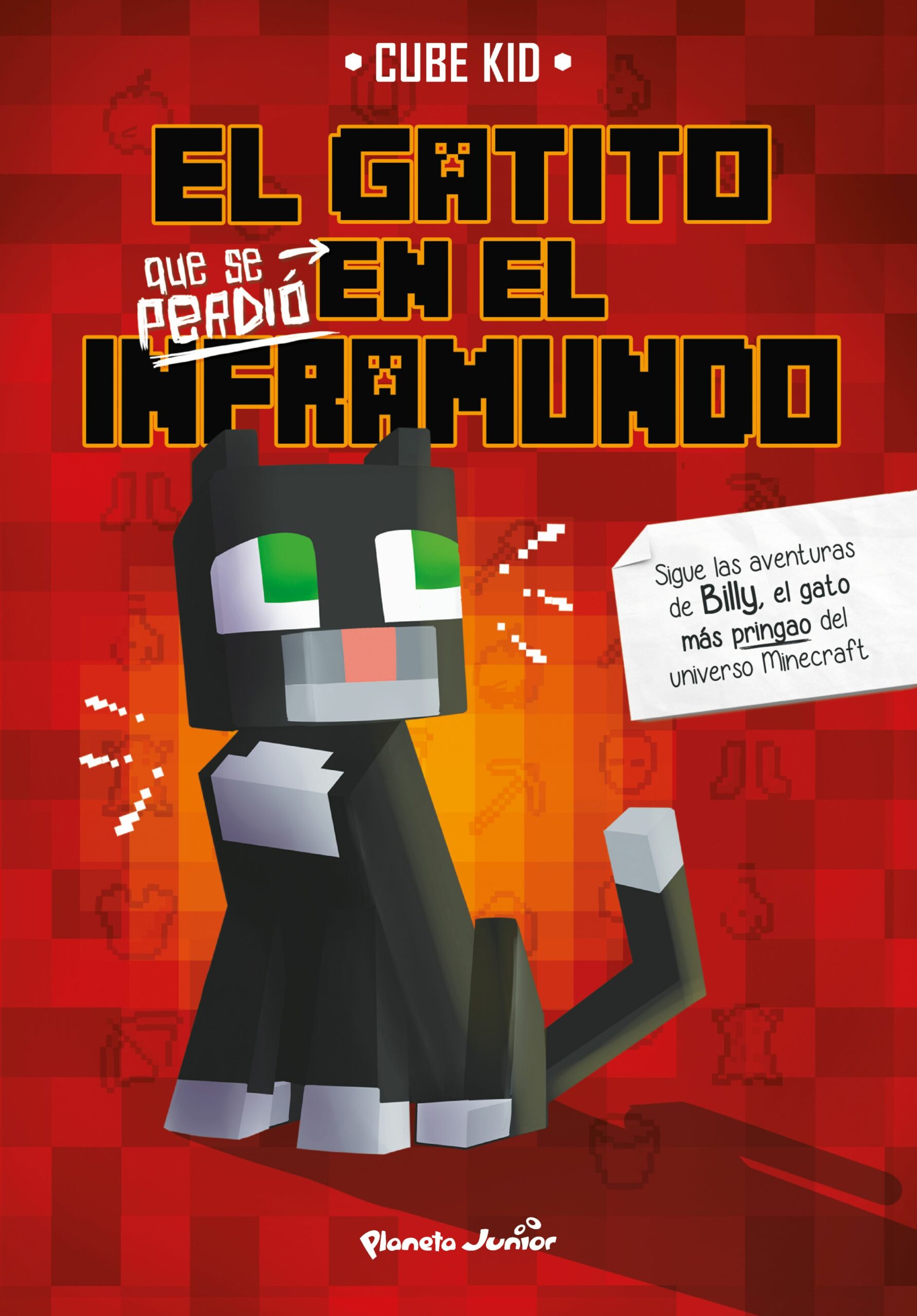 Portada del Libro El Gatito Que Se Perdió En El Inframundo de Cube Kid - 9788408226857