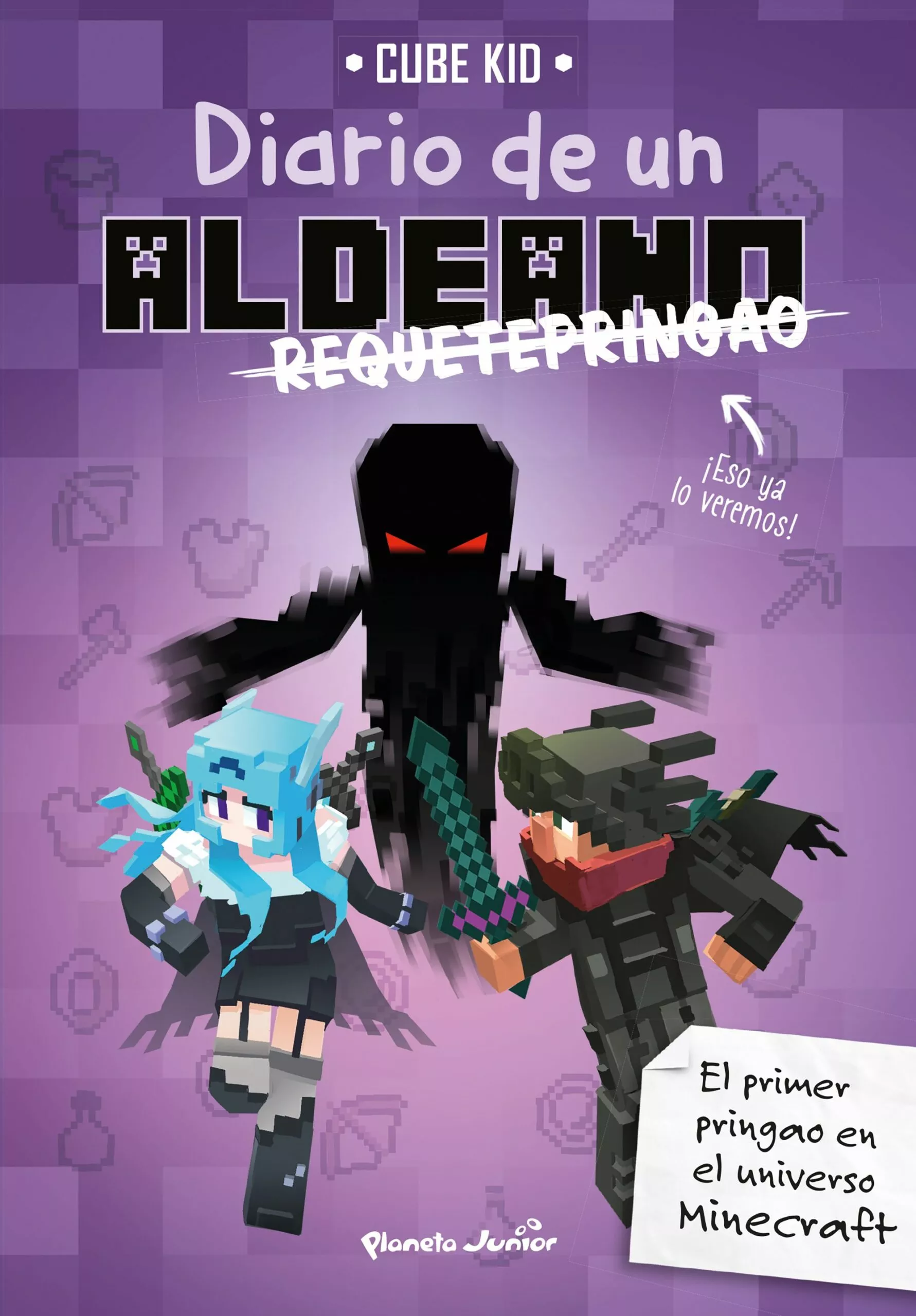 Portada del Libro Minecraft :Diario De Un Aldeano Requetepringao de Cube Kid - 9788408217909