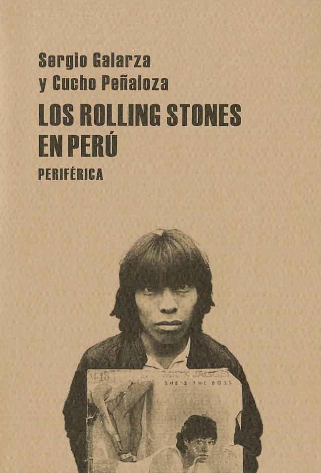 Portada del Libro Los Rolling Stones En Peru de Cucho Peñaloza - 9788493474652