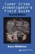 Portada del Libro Cyber Crime Investigator S Field Guide (2Nd Ed.) de - 9780849327681