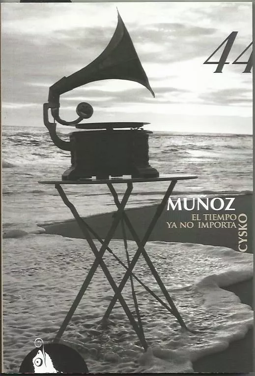 Portada del Libro El Tiempo Ya No Importa de Cysko Muñoz - 9788494114021