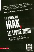 Portada del Libro La Guerre En Irak: Le Livre Noir de D Olivier (Eds.) Weber - 9782707144539
