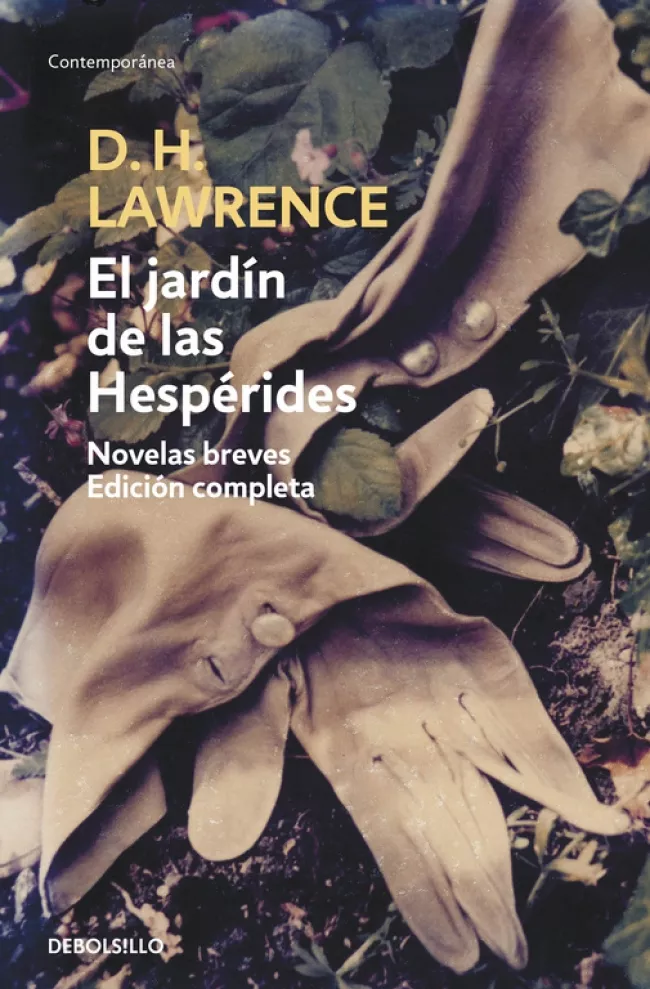 Portada del Libro El Jardin De Las Hesperides: Novelas Breves. Edicion Completa de D.H. Lawrence - 9788483462836