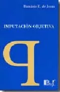 Portada del Libro Imputacion Objetiva. de Damasio E. De Jesus - 9789974578784