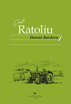 Portada del Libro Cal Ratoliu de Damia Bardera Poch - 9788417756093