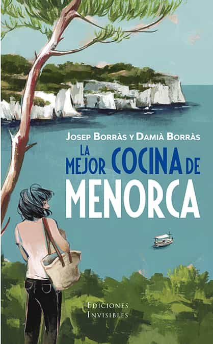 Portada del Libro La Mejor Cocina De Menorca de Damia Borras - 9788412100068
