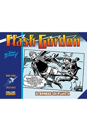 Portada del Libro Flash Gordon. El Hombre Sin Planeta 1953-1955 (Daily Strips) de Dan Barry - 9788417956585