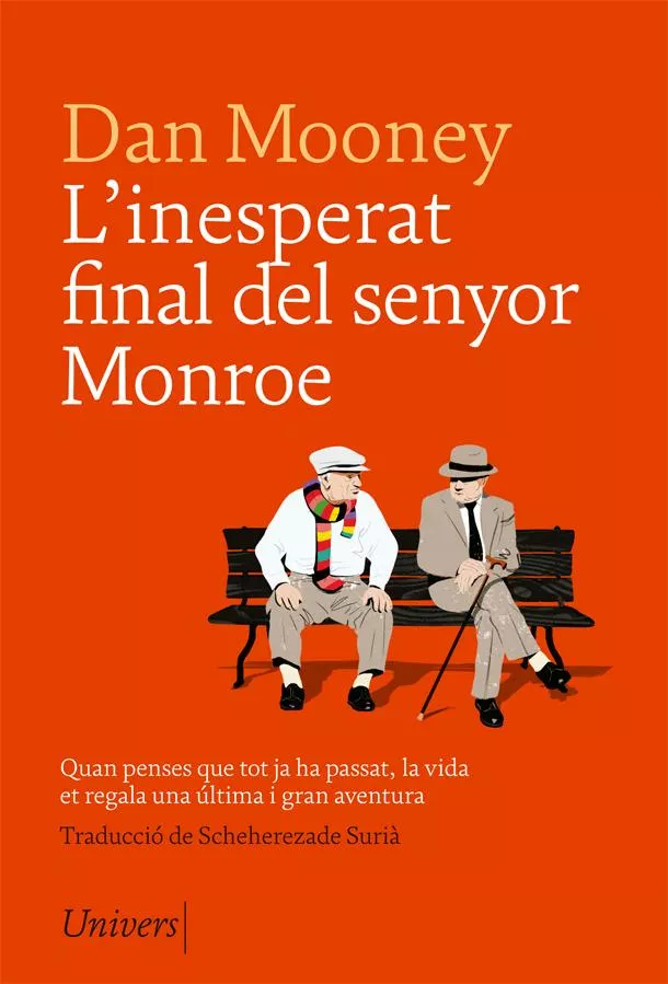 Portada del Libro Linesperat Final Del Senyor Monroe de Dan Mooney - 9788417868079