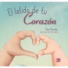 Portada del Libro El Latido De Tu Corazon de Dana Ptacinsky - 9788418017759
