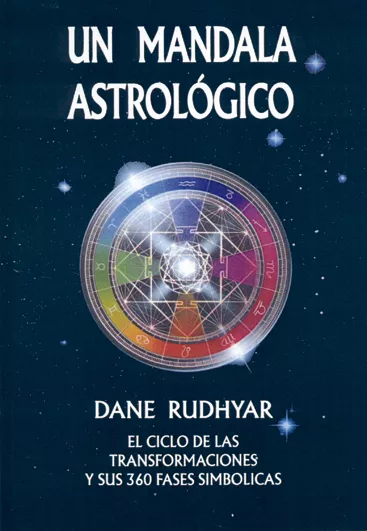 Portada del Libro Un Mandala Astrologico de Dane Rudhyar - 9788476271384