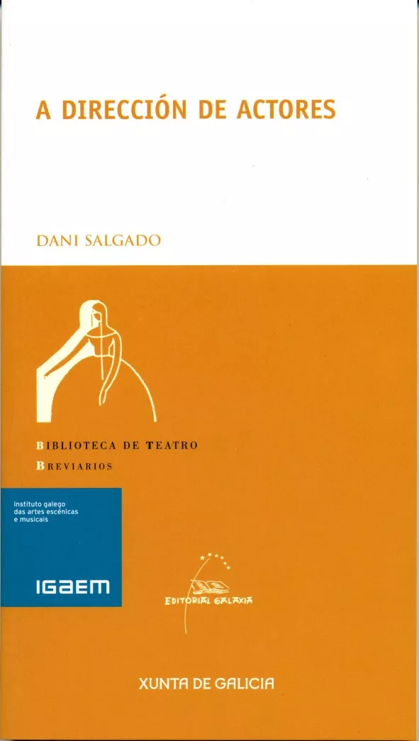 Portada del Libro A Direccion De Actores de Dani Salgado - 9788482889542