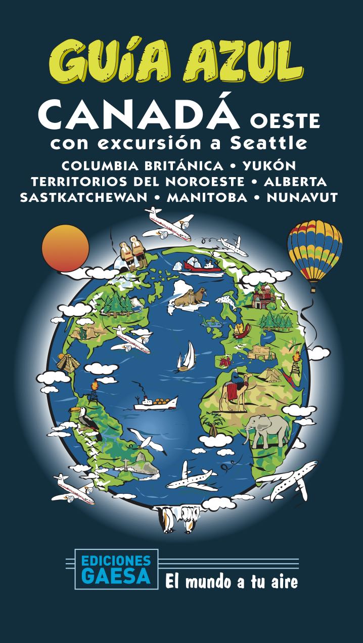 Portada del Libro Canada Oeste 2020 (Guia Azul) de Daniel Cabrera Navarro - 9788417823801