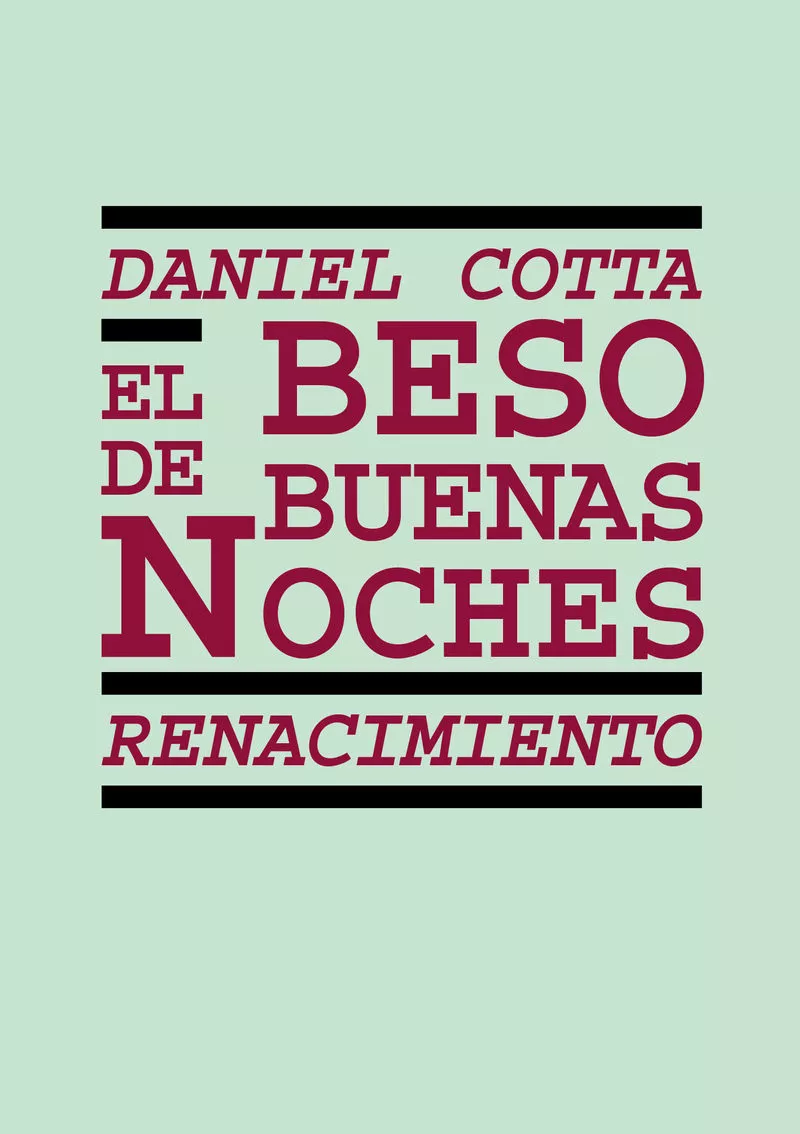Portada del Libro El Beso De Buenas Noches de Daniel Cotta - 9788417950217