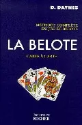 Portada del Libro La Belote: Carte A Carte de Daniel Daynes - 9782268033655