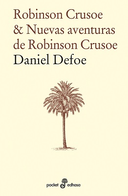 Portada del Libro Robinson Crusoe & Nuevas Aventuras De Robinson de Daniel Defoe - 9788435021937