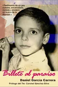 Portada del Libro Billete Al Paraiso de Daniel Garcia Carrera - 9788488052056