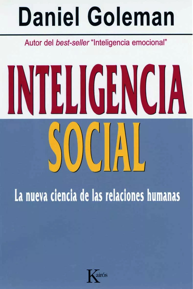 Portada del Libro Inteligencia Social de Daniel Goleman - 9788472456303