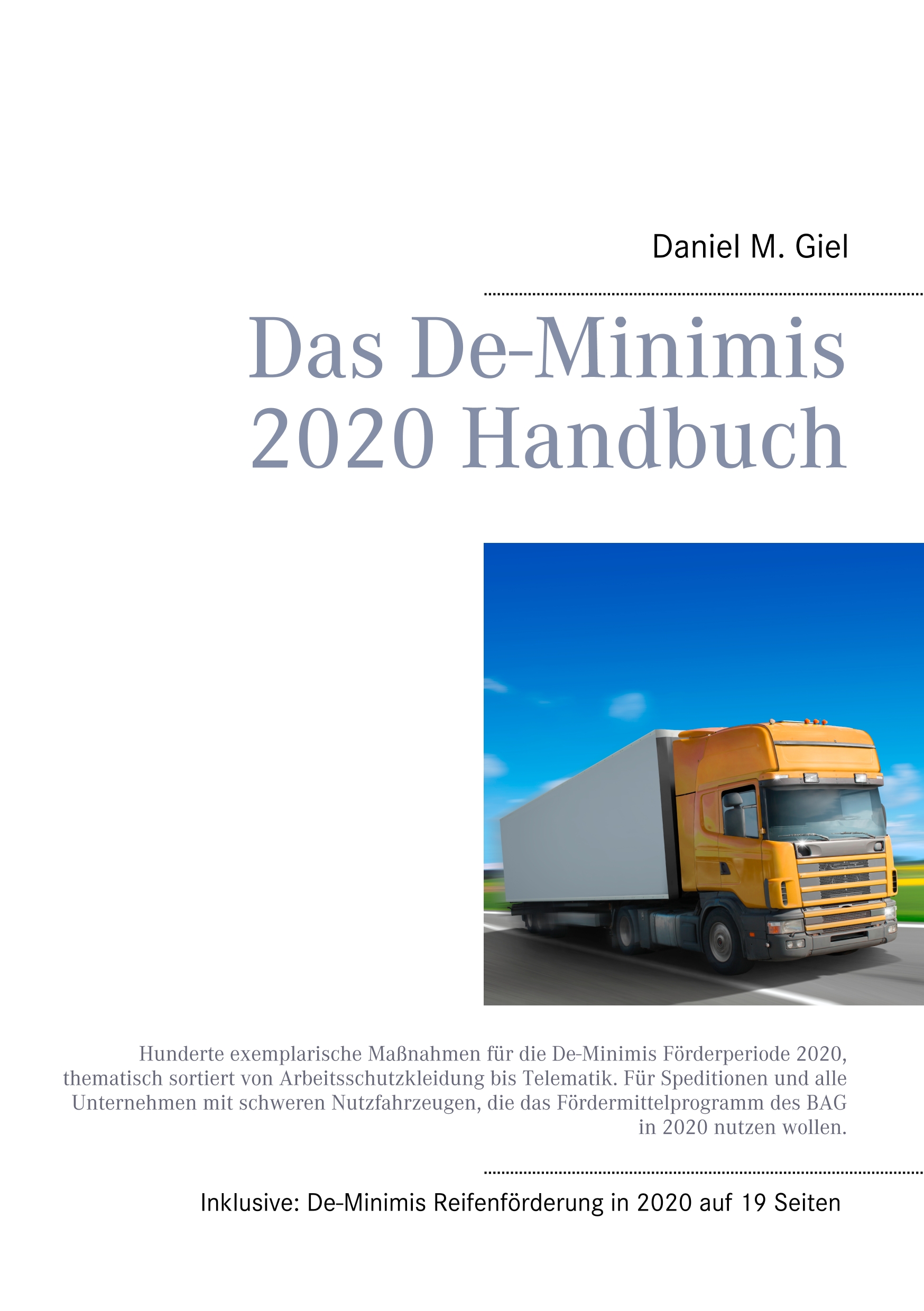Portada del Libro Das De-Minimis 2020 Handbuch de Daniel M. Giel - 9783752825732