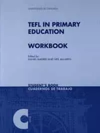 Portada del Libro Tefl In Primary Education: Workbook. Studentbook=Cuadernos De Tr Bajo de Daniel Madrid Fernandez - 9788433832030