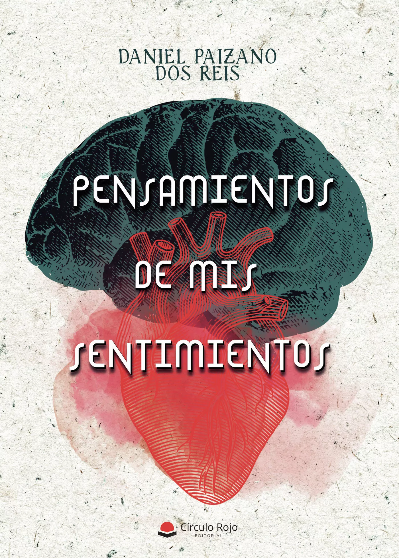 Portada del Libro Pensamientos De Mis Sentimientos de Daniel Paizano Dos Reis - 9788413380353