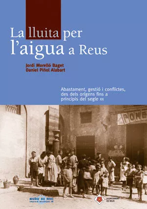 Portada del Libro La Lluita Per L Aigua A Reus de Daniel Piñol - 9788497793537