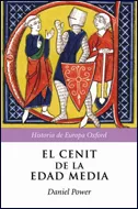 Portada del Libro El Cenit De La Edad Media de Daniel Power - 9788484327318