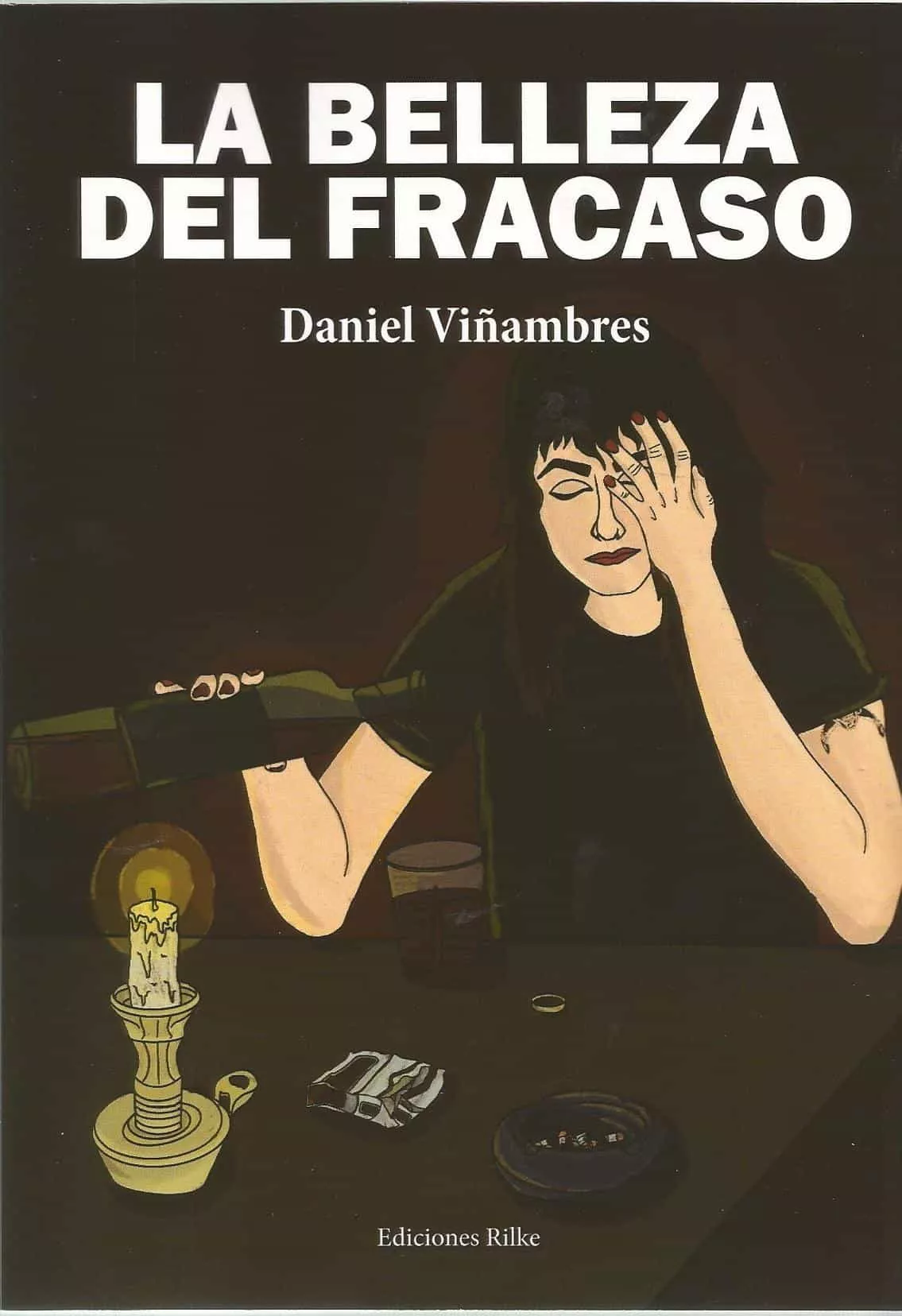 Portada del Libro La Belleza Del Fracaso de Daniel Viñambres - 9788494933974