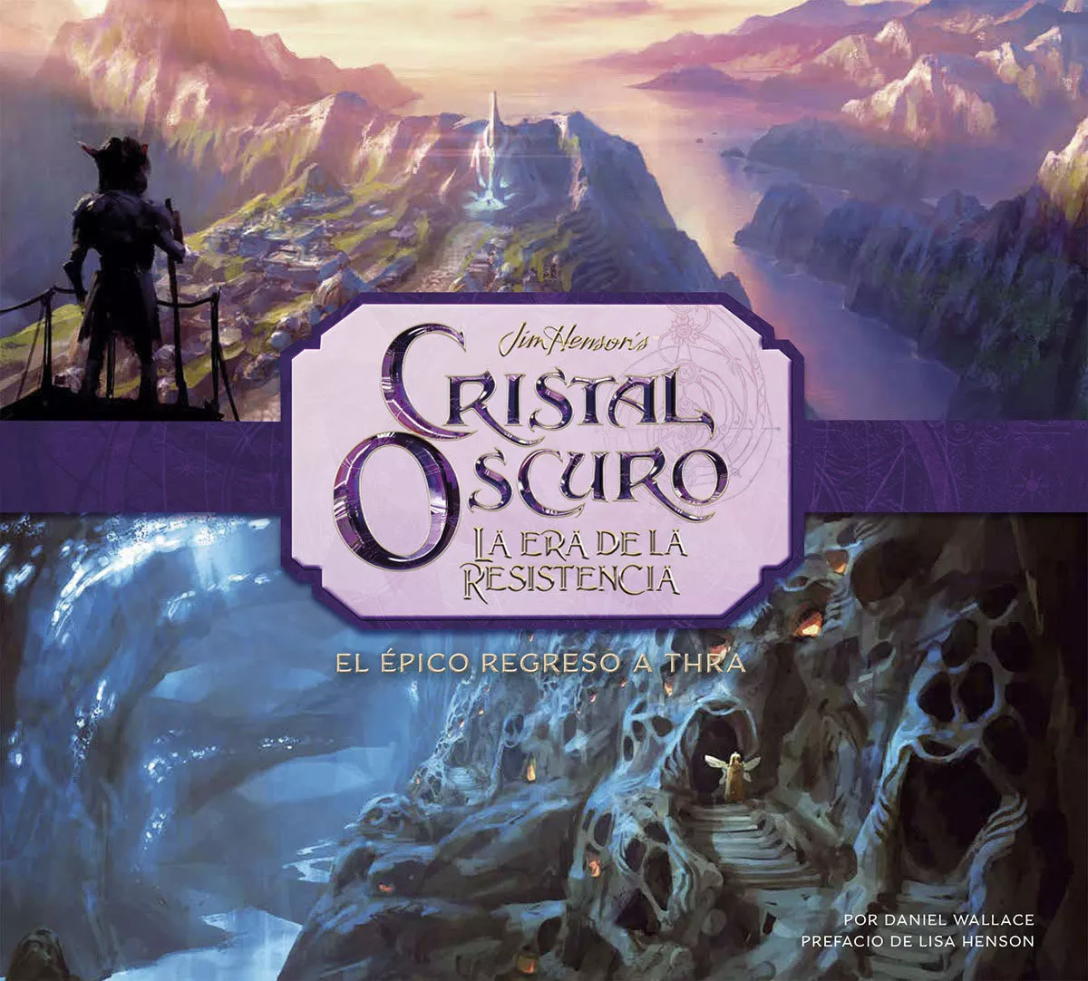 Portada del Libro Cristal Oscuro: La Era De La Resistencia de Daniel Wallace - 9788467939514