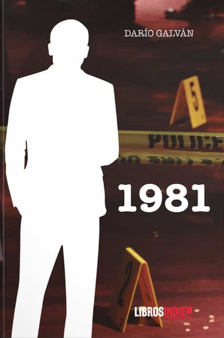 Portada del Libro 1981 de Dario Galvan - 9788418112614