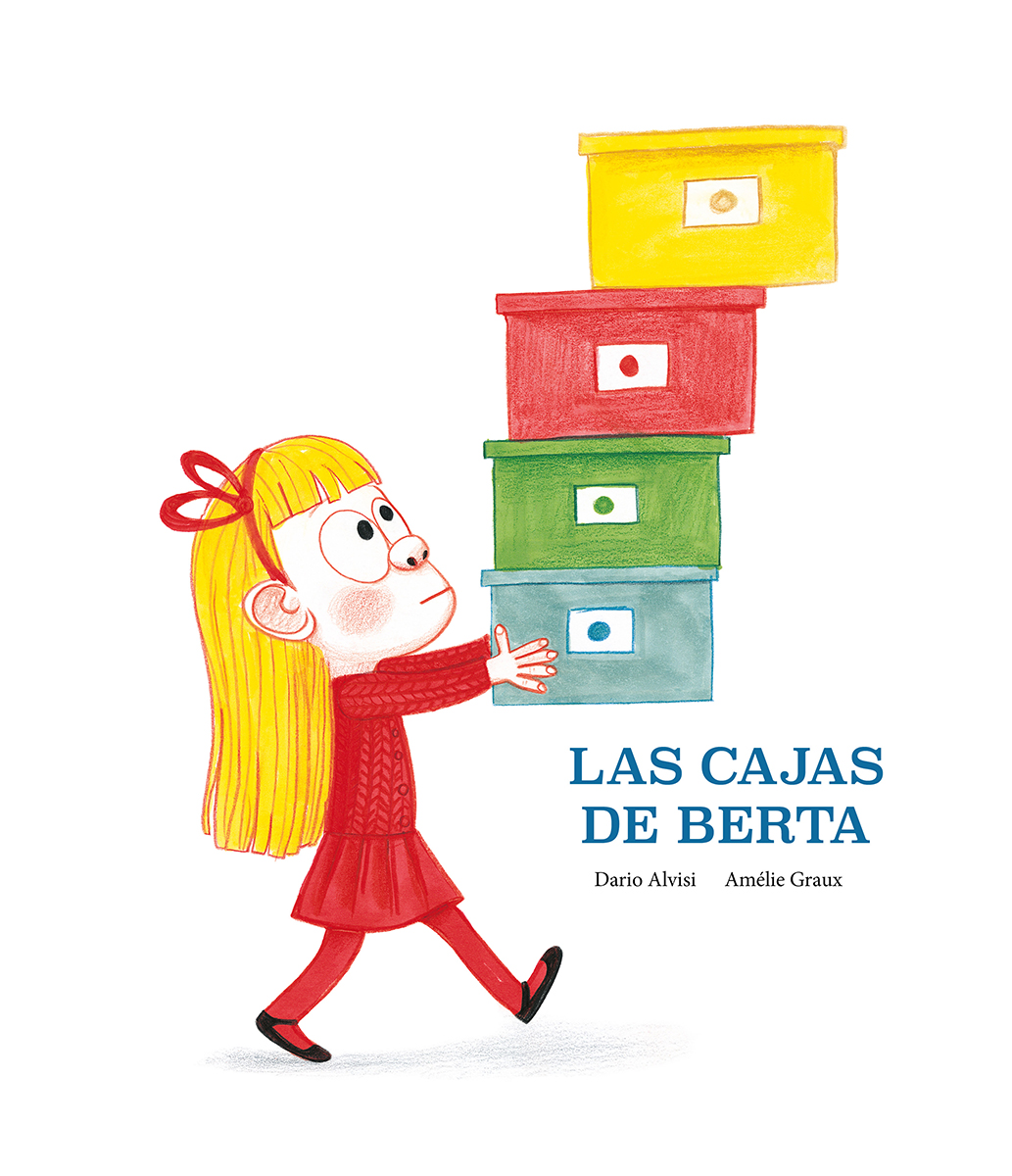 Portada del Libro Las Cajas De Berta de Dario Jacob Alvisi - 9788418133183
