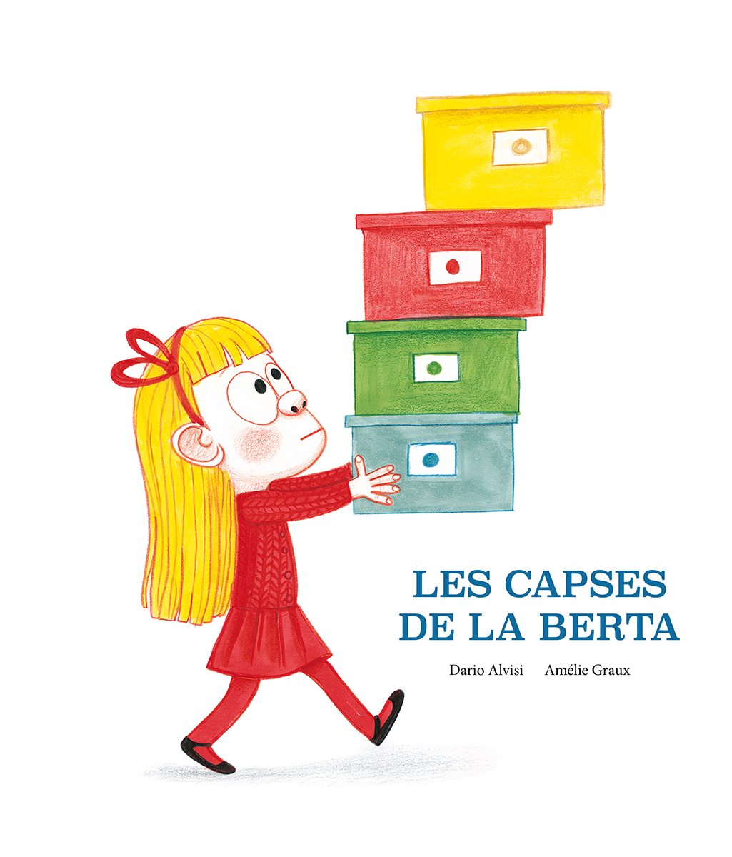 Portada del Libro Les Capses De La Berta de Dario Jacob Alvisi - 9788418133206