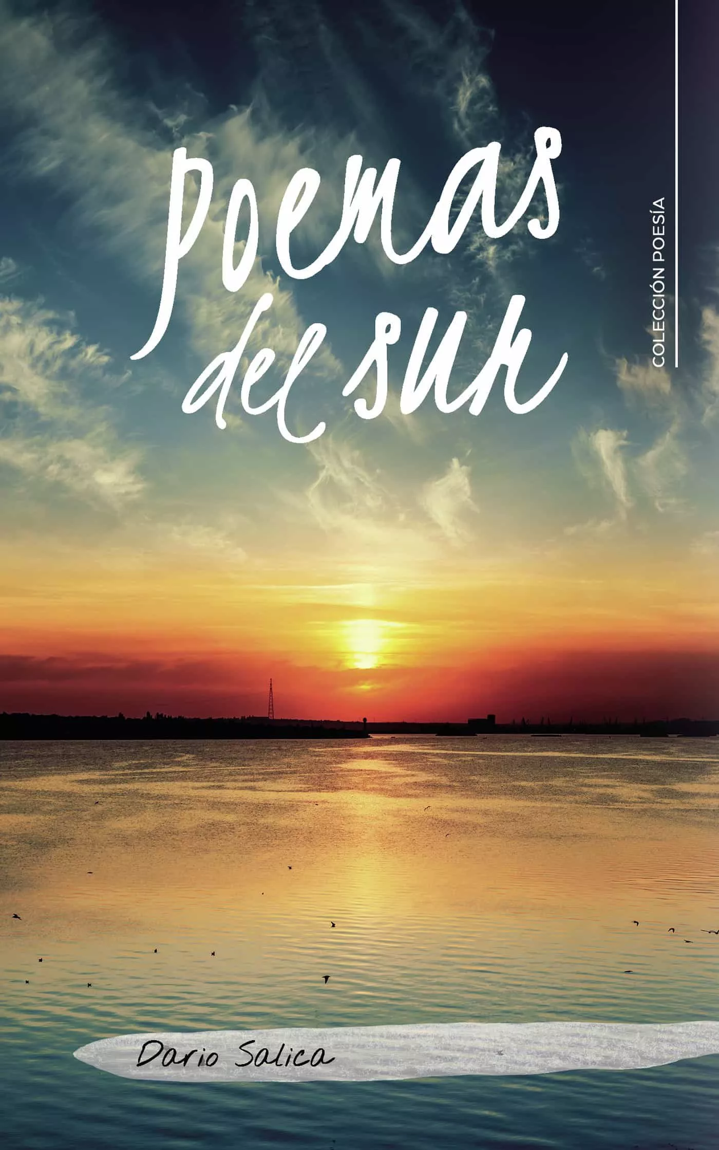 Portada del Libro (I.B.D.) Poemas Del Sur de Dario Salica - 9788418104244