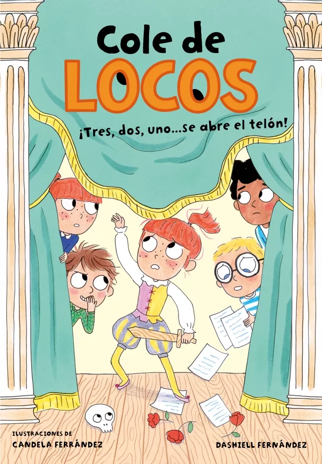 Portada del Libro Tres Dos Uno... ¡Se Abre El Telón! (Cole De Locos 6) de Dashiell Fernandez Pena - 9788417736811