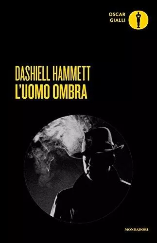 Portada del Libro L Uomo Ombra de Dashiell Hammett - 9788804681496