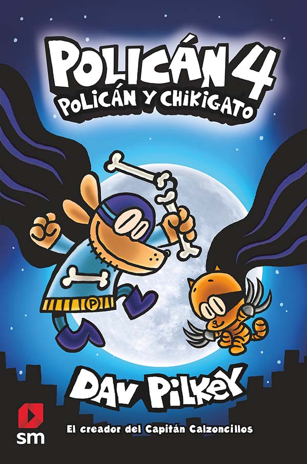 Portada del Libro Polican 4: Policán Y Chikigato de Dav Pilkey - 9788413183947
