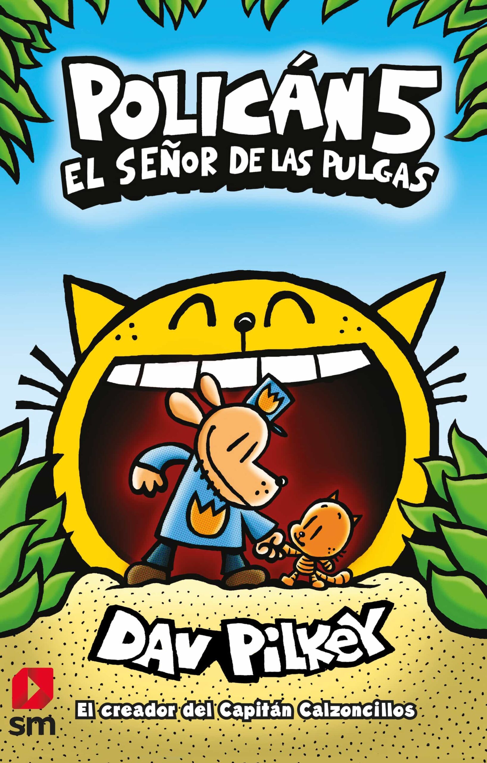 Portada del Libro Polican 5: El Señor De Las Pulgas de Dav Pilkey - 9788413185507