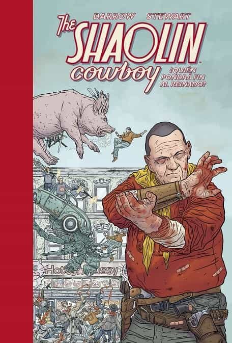 Portada del Libro Shaolin Cowboy. 3. ¿Quién Pondrá Fin Al Reinado? de Dave Stewart - 9788467940039