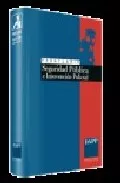 Portada del Libro Prontuario Seguridad Publica E Intervencion Policial (3ª Ed.) de David Agorreta Ruiz - 9788496164512
