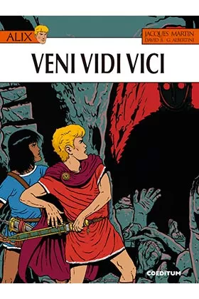 Portada del Libro Alix Nº 37: Veni Vidi Vici de David B. Albertini - 9788416249367