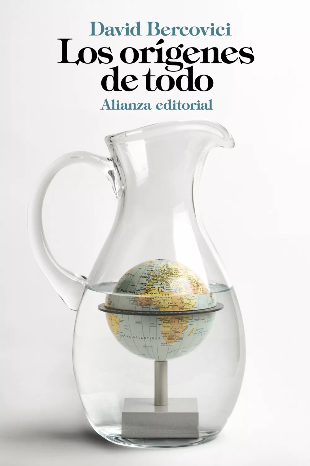 Portada del Libro Los Orígenes De Todo de David Bercovici - 9788491818397