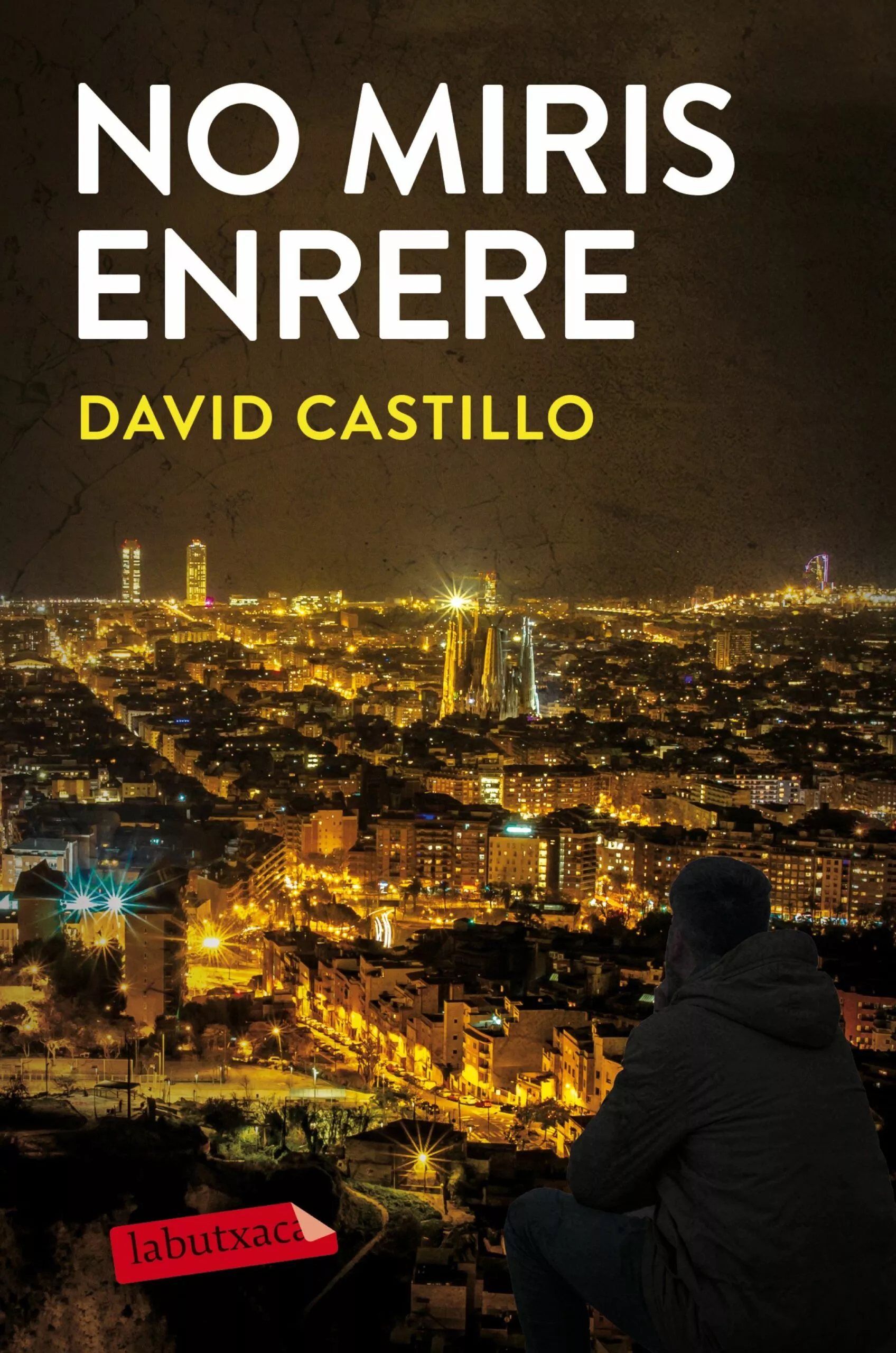 Portada del Libro No Miris Enrere de David Castillo - 9788417423070